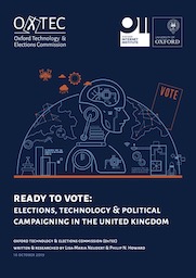OxTEC: Ready to Vote: Elections, Technology and Political Campaigning in the United Kingdom